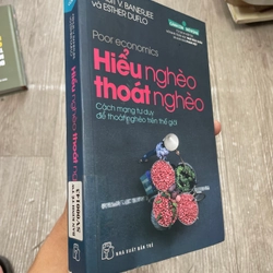 Hiểu nghèo thoát nghèo - ABHIJIT V. BANERJEE và ESTHER DUFLO .56 324872