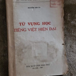 Từ tự học Tiếng Việt hiện đại
Xb 1968
