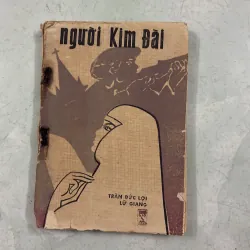 Người Kim Đài - Trần Đức Lợi