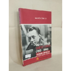 Nhà Văn - Triết Gia Albert Camus (1913 - 1960) Giải Nobel Văn Học 1957 - Nguyễn Công Lý 127107