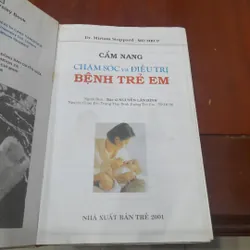 Cẩm nang Chăm sóc và Điều trị BỆNH TRẺ EM 707212