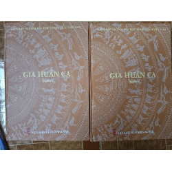 Gia huấn ca - 2024 - 974 trang - Bìa cứng Sách văn học ANTQ3101 Rebooks.vn