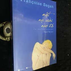 S100; Một nụ cười nào đó-Françoise Sagan (Thanh Thư dịch )