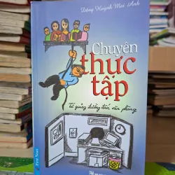 Chuyện Thực Tập - Từ Giảng Đường Đến Văn Phòng