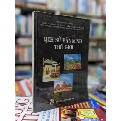 Lịch sử văn minh thế giới - Lê Phụng Hoàng (chủ biên)