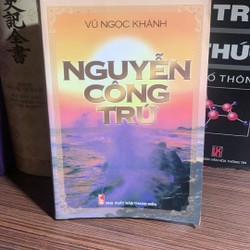 Nguyễn Công Trứ- tác giả Vũ Ngọc Khánh