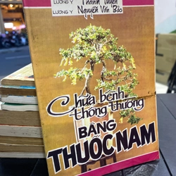 Chữa bệnh thông thường bằng thuốc nam 