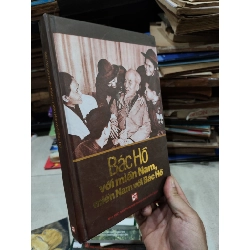 Bác Hồ với miền Nam, miền Nam với Bác Hồ - Nhiều tác giả 416665
