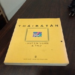 THÁI BÁ TÂN- TRUYỆN NGẮN VÀ THƠ 21765