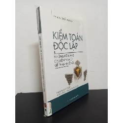 Kiểm Toán Độc Lập & Những Kỹ Năng Chuyên Nghiệp Để Thành Công - Phạm Thế Hưng Mới 100% HCM.ASB1303 75214