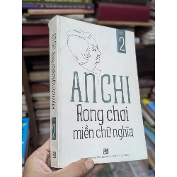 RONG CHƠI MIỀN CHỮ NGHĨA - AN CHI ( TRỌN BỘ 3 TẬP ) 137723