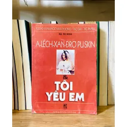 Alexandre Puskin & tôi yêu em - Hà Thị Hòa