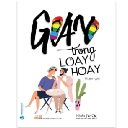 Gay trong loay hoay mới 100% HCM.PO Nhiều tác giả