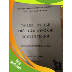 (TẶNG BOOKMARK) Remake Tài liệu học tập Trúc lâm Tông chỉ nguyên thành - 2016 - 211 trang - TÂM LINH - TÔN GIÁO - THIỀN - RBK2911-76