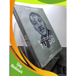 (TẶNG BOOKMARK) Bước đến tự do 2020 mới 75% cong ố ẩm Martin Luther King, Jrr RBK3007 VĂN HỌC