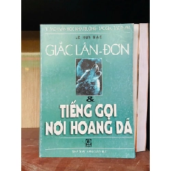 Jack London & tiếng gọi nơi hoang dã - Lê Huy Bắc Văn học nước ngoài VAVO2702 Rebooks.vn