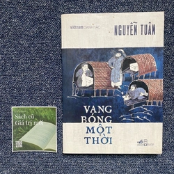 Vang bóng một thời - Nguyễn Tuân 