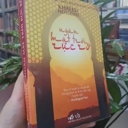 NGÀN MẶT TRỜI RỰC RỠ - KHALED HOSSEINI (NGUYỄN THỊ HƯƠNG THẢO DỊCH)