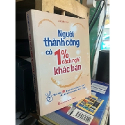 Người thành công có 1% cách nghĩ khác bạn - Chu Châu Bân 435588
