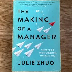 The Making of a Manager - Julie Zhuo