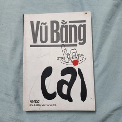 Cai (Phù dung ơi vĩnh biệt) | Vũ Bằng  498453