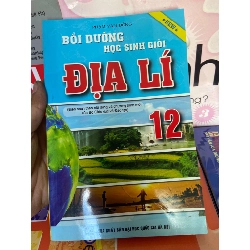 (TẶNG BOOKMARK) Bồi Dưỡng Học Sinh Giỏi Địa Lí 12 - Phạm Văn Đông 2018 Tham khảo - luyện thi RBK-AK1T1