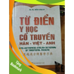 (TẶNG BOOKMARK) Từ điển y học cổ truyền hán việt anh - 2011 - 745 trang Sách Y học - Sức khỏe - Thể thao RBK2702