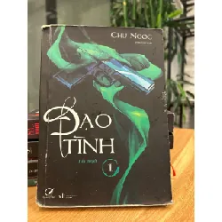 Đạo Tình (Tập 1) – Chu Ngọc 571444
