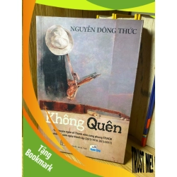 (TẶNG BOOKMARK) Không Quên - Nguyễn Đông Thức Sách văn học RBK0302