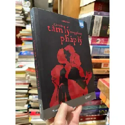 Chuyện tâm lý trong phòng pháp lý - Lê Bảo Ngọc