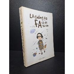 Lỡ chúng ta FA cả đời thì sao Thiếu nữ lục yêu 2017 mới 80% ố nhẹ ở bìa HCM0310 Rebooks.vn