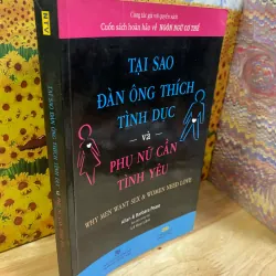 Tại Sao Đàn Ông Thích Tình Dục Phụ Nữ Cần Tình Yêu - Allan & Barbara Pease 928042