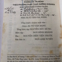 PHÒNG VÀ TRỊ BỆNH THEO PHƯƠNG PHÁP THỰC DƯỠNG OHSAWA - 231 TRANG, NXB: 2006 300187