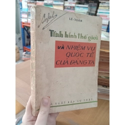 Tình hình thế giới và nhiệm vụ quốc tế của Đảng ta - Lê Duẩn