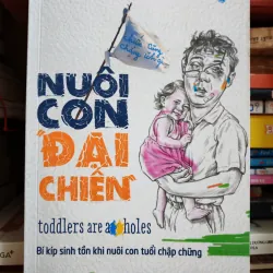 Nuôi con đại chiến