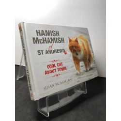 Hamish Mchamish of st andrews cool cat about town mới 90% bìa cứng , bẩn nhẹ Susan McMullan HPB0709 NGOẠI VĂN 272238