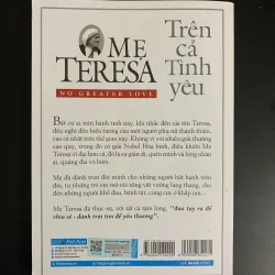 (Sách cũ) Mẹ Teresa - Trên cả Tình Yêu - No greater Love  990599