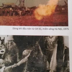 Lịch sử ngành Dầu khí Việt Nam từ khởi đầu đến hiện tại_67 năm lịch sử_ Tư liệu Hiếm  783023