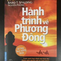 Hành trình về Phương Đông - Baird T. Spalding - Nguyên Phong.