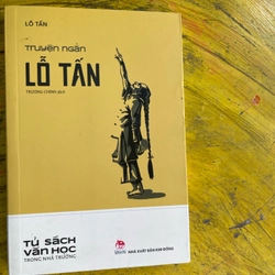 TRUYỆN NGÂN LỖ TẤN