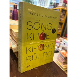 Sống khỏe không rủi ro - Frédéric Saldmann