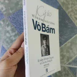 Ký ức về gia đình thiếu tướng Võ Bẩm 794966