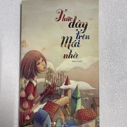 Thức dậy trên mái nhà