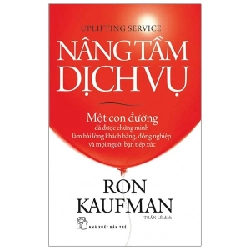 Nâng tầm dịch vụ - Ron Kaufman 2023 New 100% HCM.PO 47832