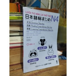 LUYEENJ THI NĂNG LỰUC NHẬT NGỮ N4: NGỮ PHÁP, ĐỌC HIỂU, NGHE HIỂU