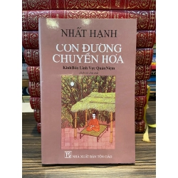 Con đường chuyển hóa _ Nhất Hạnh