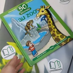 [MIỄN PHÍ BỌC SÁCH] 50 Surprises Au Zoo ( Pháp) 990375