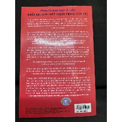 10 Sai Lầm Chết Người Trong Tiếp Thị - Các Dấu Hiệu Và Giải Pháp, Philip Kotler, Mới 80% (Ố Nhẹ), 2007 SBM1303 Oreka-Blogmeo 134563