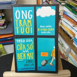 Ông 100 tuổi trèo qua cửa sổ và biến mất-tác giả Jonas Jonasson