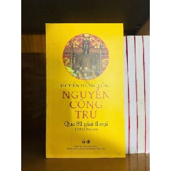 Uy Viễn tướng công Nguyễn Công Trứ qua 81 giai thoại